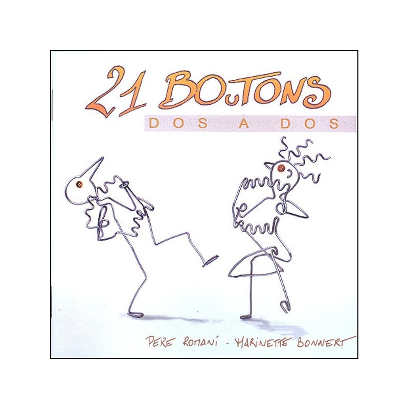 Dos à dos - 21 Boutons - CD - Benelux - Espagne - Phonolithe
