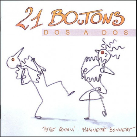 Dos à dos - 21 Boutons - CD - Benelux - Espagne - Phonolithe