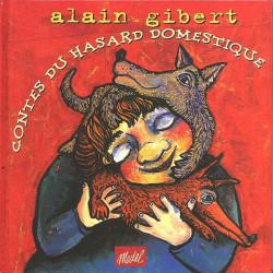 Alain Gibert - Contes du...