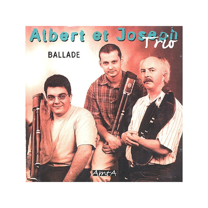 Ballade - Albert et Joseph trio - CD - Auvergne - Phonolithe