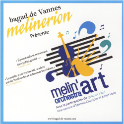Melin'orchestra - Bagad de Vannes - CD - Bretagne - Phonolithe