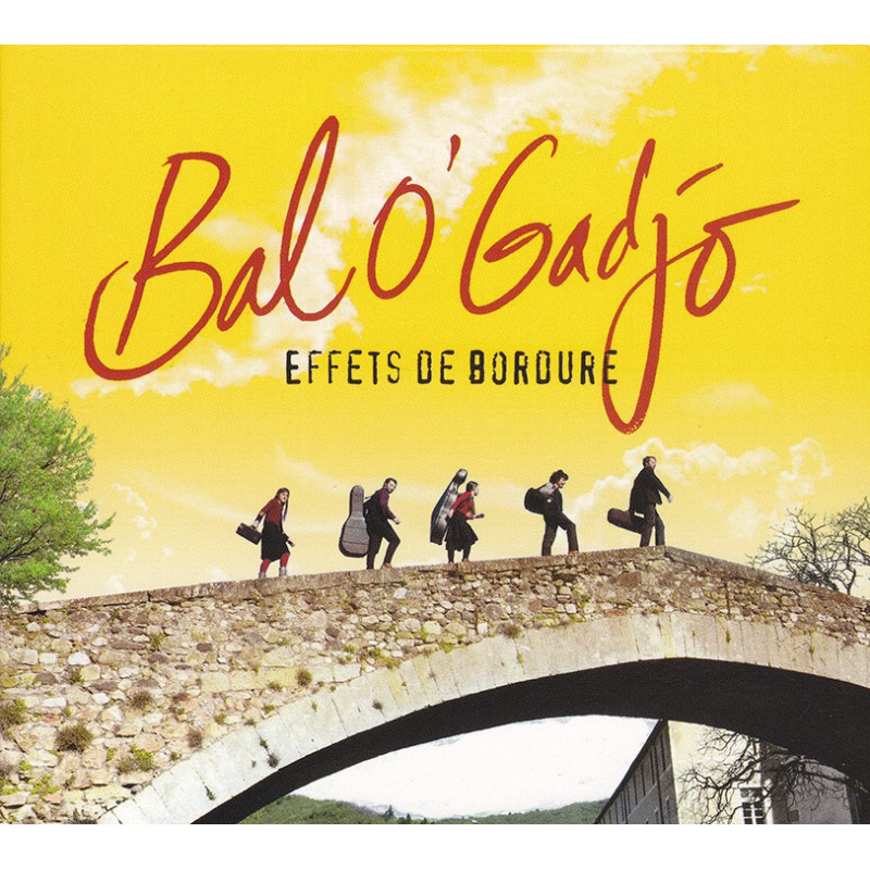 Bal O'Gadjo - Effets de bordure