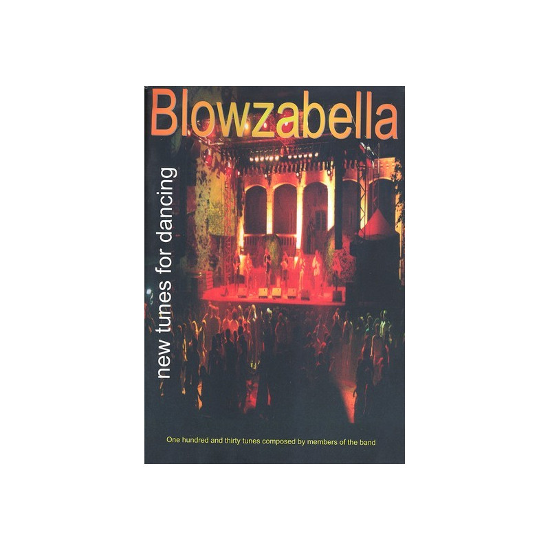 Blowzabella - New tunes for dancing