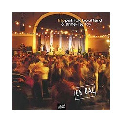 Bouffard Trio - En bal