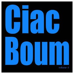 Ciac Boum #4 - CD - Musique trad. du Poitou - Phonolithe