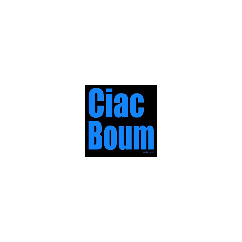 Ciac Boum #4 - CD - Musique trad. du Poitou - Phonolithe