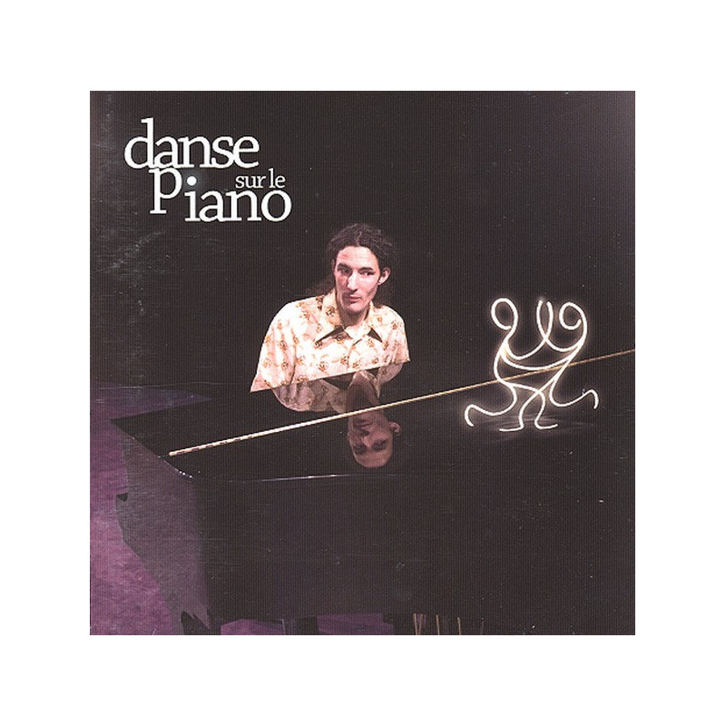 Danse sur le piano - CD - Bal Folk - Bal trad. - Phonolithe