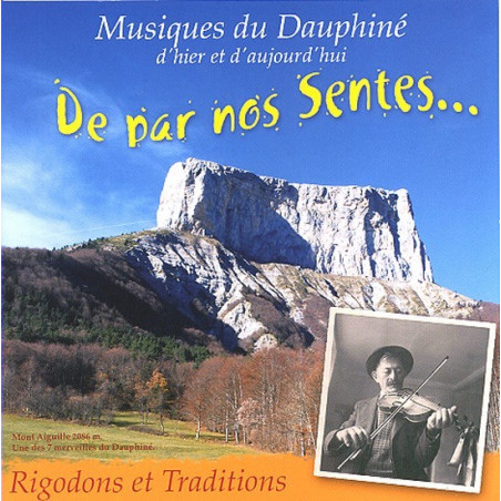 Musique du Dauphiné - De par nos sentes - CD - Phonolithe