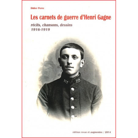 Didier Perre - Les Carnets de Guerre d'Henri Gagne