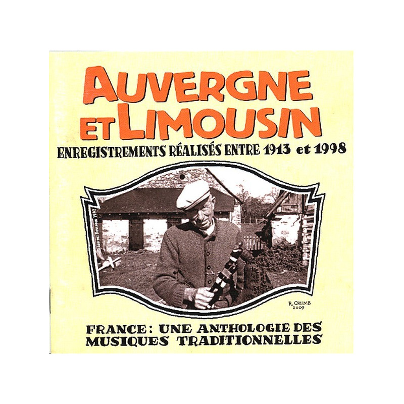 Une anthologie des musiques traditionnelles : Auvergne et Limousin