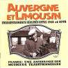 Une anthologie des musiques traditionnelles : Auvergne et Limousin