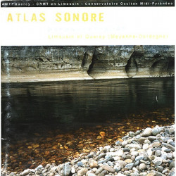 Atlas sonore d'Auvergne : D'Argentat à Souillac