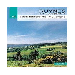 Divers - Atlas sonore d'Auvergne : Ruynes en Margeride