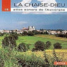 Divers - Atlas sonore d'Auvergne : La Chaise-Dieu