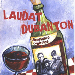 Duo Laudat | Dubanton - Apppelation controlée