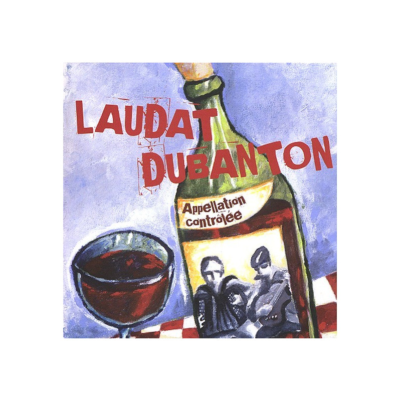 Duo Laudat | Dubanton - Apppelation controlée