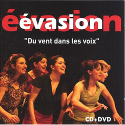 Évasion - Du vent dans les...