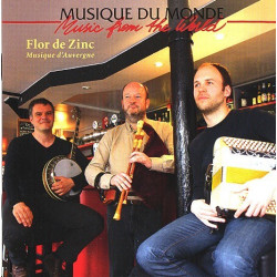 Flor De Zinc - Musiques d'Auvergne