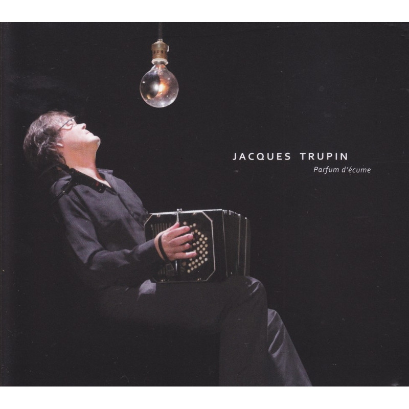 Jacques Trupin - Parfum d'écume