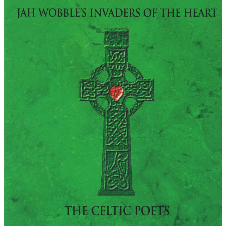 Jah Wobbler'S - The celtics poets