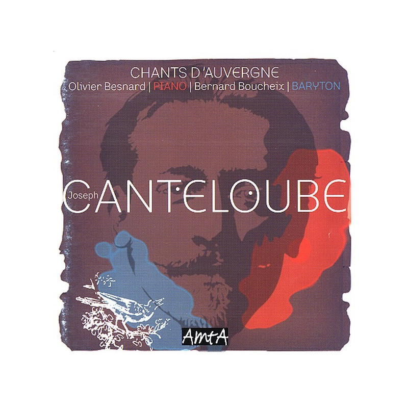 Joseph Canteloube - Chants d'Auvergne