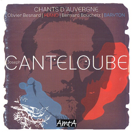 Joseph Canteloube - Chants d'Auvergne