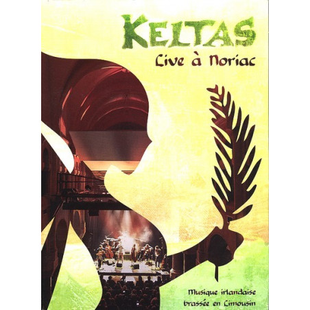 Keltas - Live a noriac