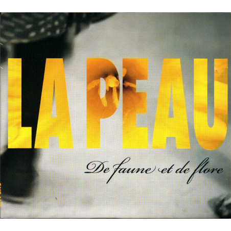 La Peau - De faune et de flore