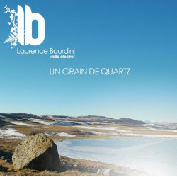 Laurence Bourdin - Grain de quartz
