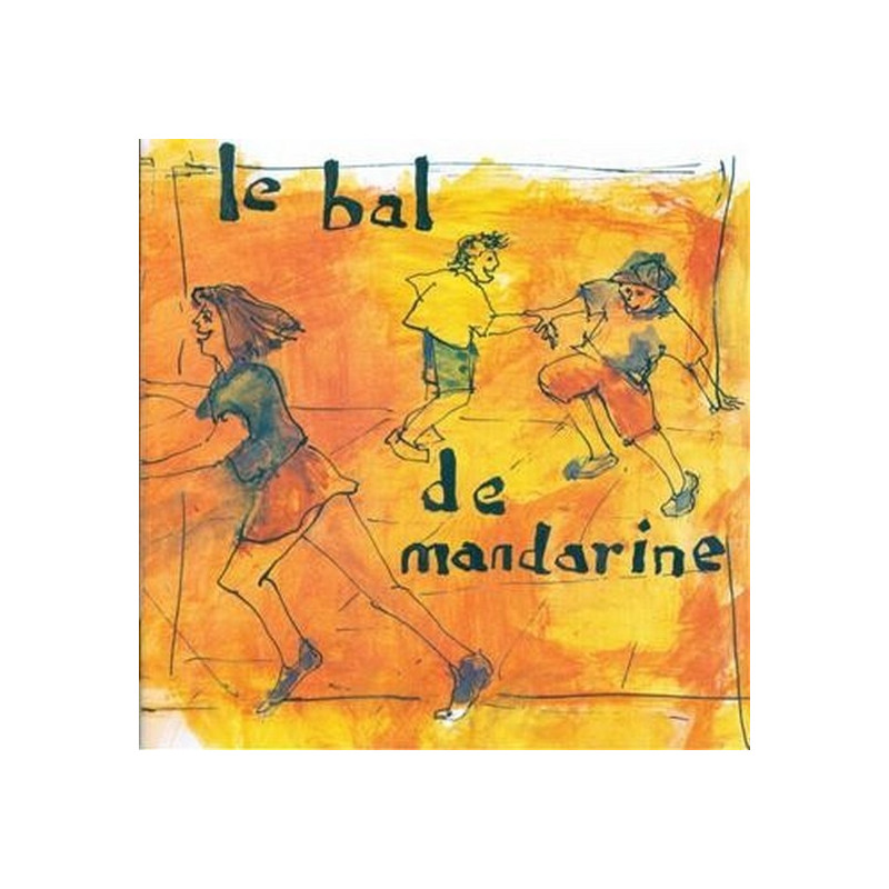 Le Bal De Mandarine