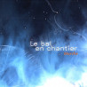 Marche - Le bal en chantier - CD - Bal Folk - Bal Trad. - Phonolithe