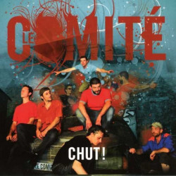 Le Comité - Chut