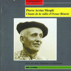 Pierre-Arrius Mesple - Chants vallée d'Ossau