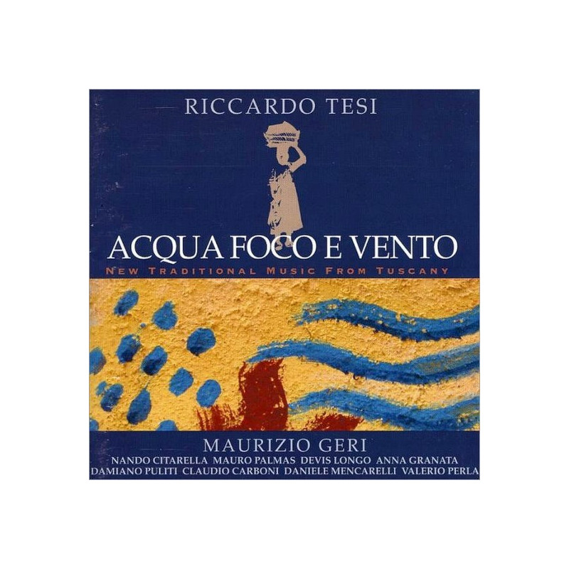 Ricardo Tesi - Acqua foco e vento