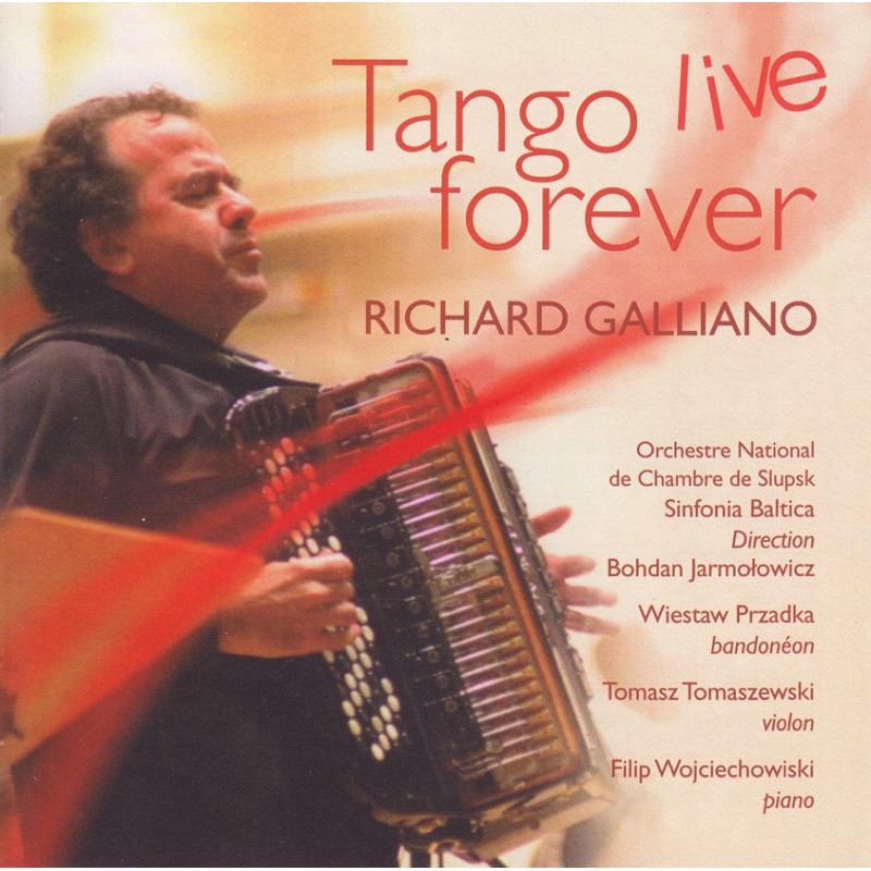 Richard Galliano - Tango live forever