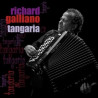 Richard Galliano - Tangaria