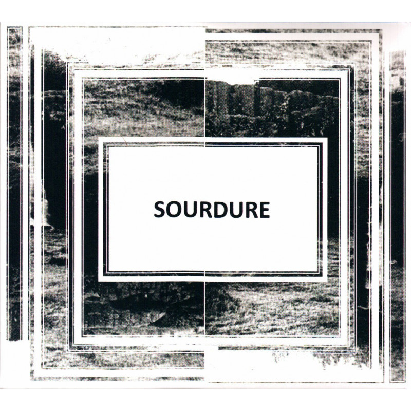 Sourdure - La virée