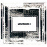 Sourdure - La virée