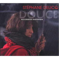 Stephane Delicq - Douce