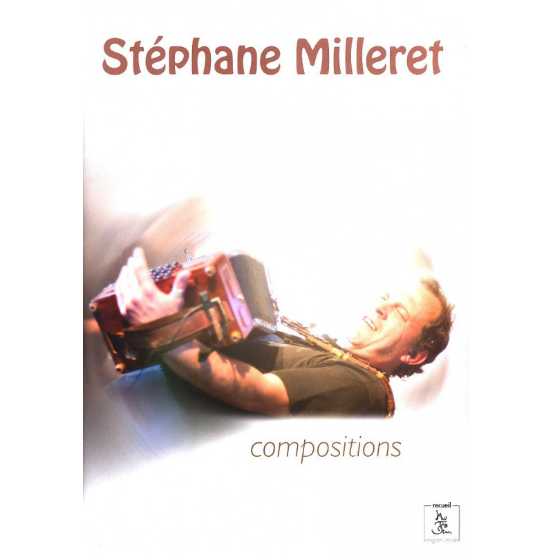 Stéphane Milleret - Compositions