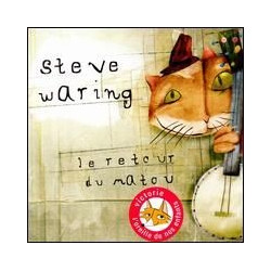 Steve Waring - Le retour du...