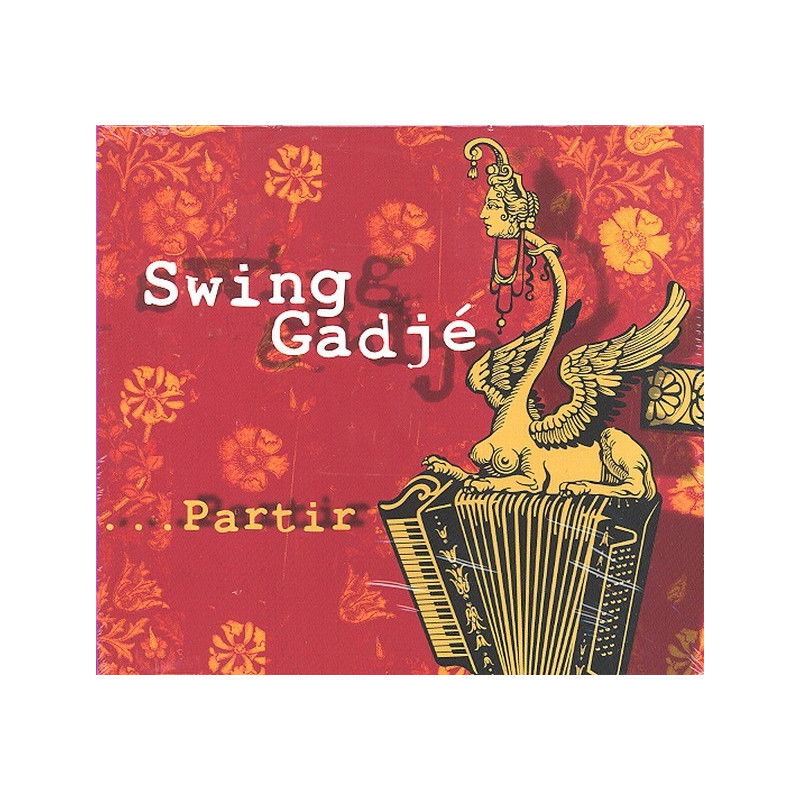 Swing Gadjé - Partir...