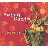 Swing Gadjé - Partir...