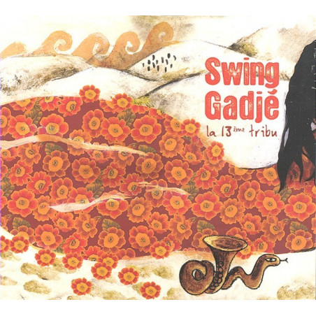 Swing Gadjé - La 13ème tribu