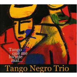 Tango Negro Trio - Vol.1
