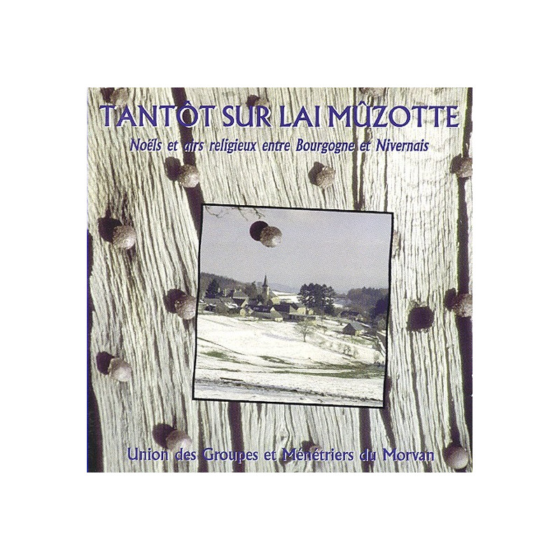 Tantot Sur La Muzotte