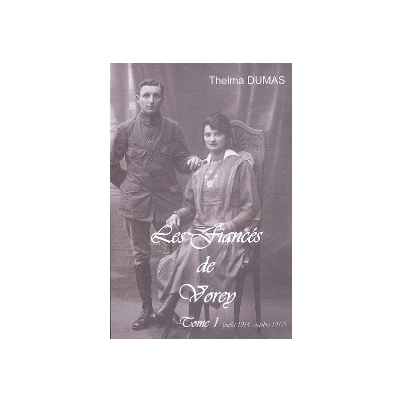 Thelma Dumas - Les fiancées de Vorey, Vol.1