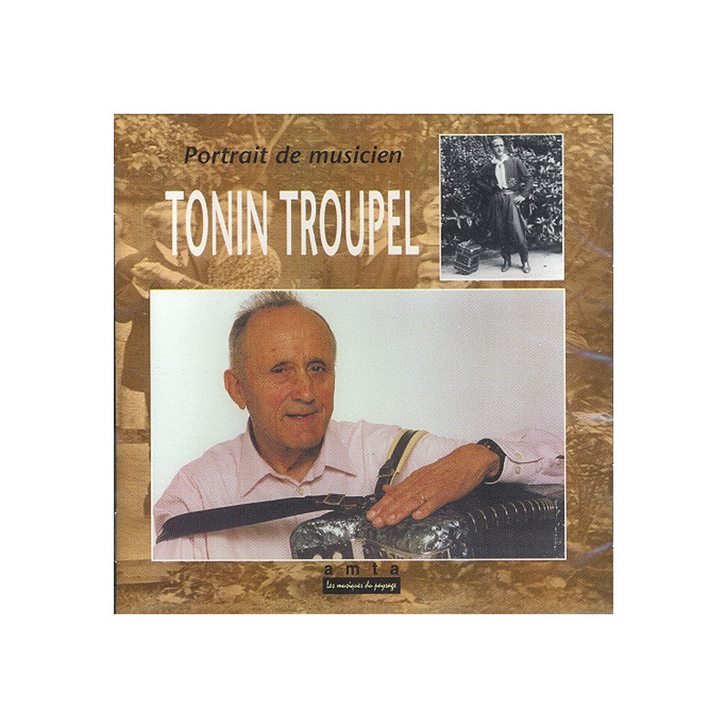 Tonin Troupel - Portrait