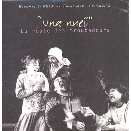 Una Nuei - La route des troubadours