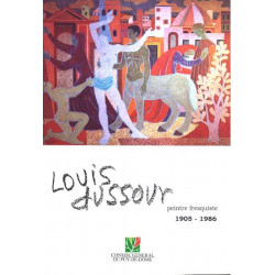 Louis Dussour, peintre...
